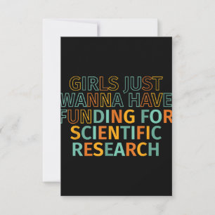 Girls Just Wanna Have Funding For Scientific Resea Kaart