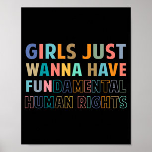 Girls Just Want to Have Fundamental Human Rights F Poster