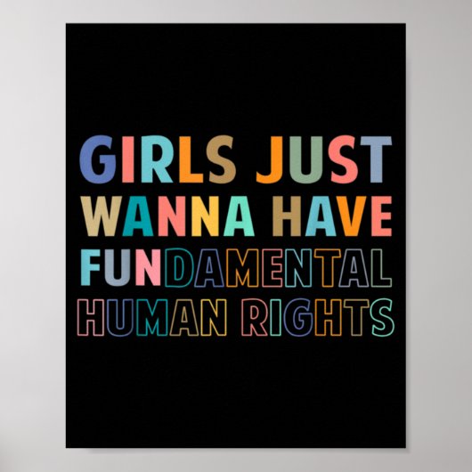 Girls Just Want to Have Fundamental Human Rights F Poster (Voorkant)