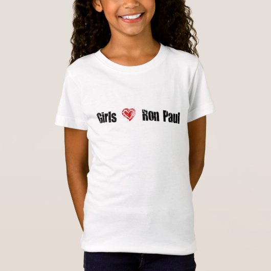 Girls Love Ron Paul Tee Shirt (Voorkant)