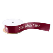 Girls Make It Hot–Bold Burgundy Feminine Aesthetic Satijnen Lint (Spoel)