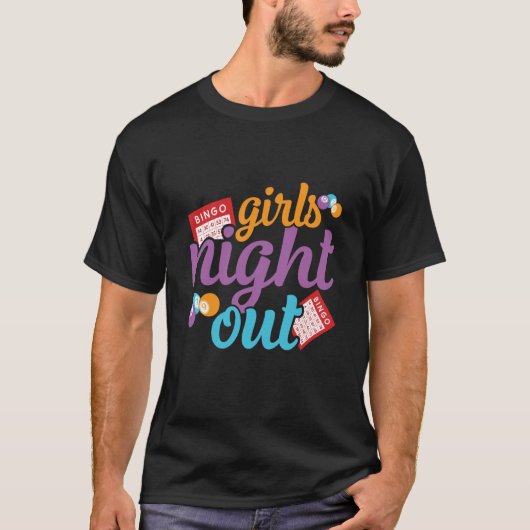 Girls Night Out Bingo Player Bingo Caller T-shirt (Voorkant)