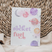 Girl's Rocket Fuel Sign Poster