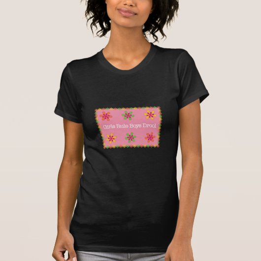 Girls Rule Boys Drool T-shirt (Voorkant)