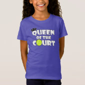 Girls Tennis Queen of the Court Cute Tennis Player T-shirt (Voorkant)