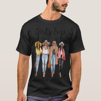 Girls Trip 2022 Women Matching Girls Weekend Canno T-shirt