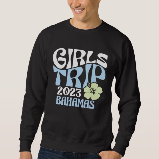Girls Trip 2023 Bahamas Beach Destination Retro Gr Trui (Voorkant)