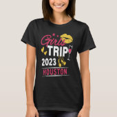 Girls Trip 2023 Houston Weekend Travel Group Match T-shirt (Voorkant)