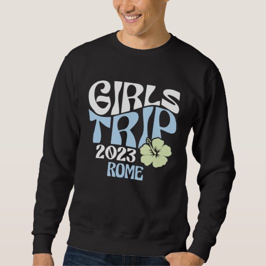 Girls Trip 2023 Rome Beach Destination Retro Groov Trui (Voorkant)