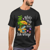 Girls Trip 2025 Summer Vacation California San Die T-shirt (Voorkant)