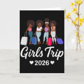 Girls Trip 2026 For Black Melanin Queen On Vacatio Kaart (Gele Bloem)