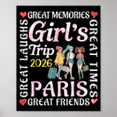 Girls Trip 2026 Paris Great Friends Vacation Trave Poster (Voorkant)