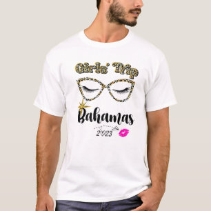 Girls Trip Bahamas 2023 for Womens Weekend, Birthd T-shirt