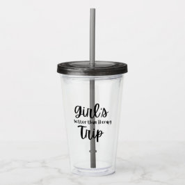 Girl's Trip, beter dan therapie in zwart Acryl Drinkbeker