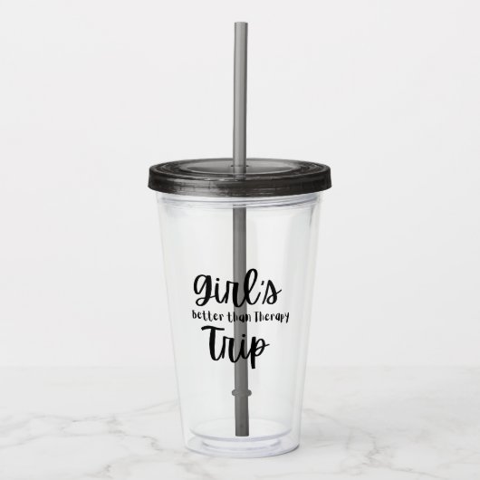Girl's Trip, beter dan therapie in zwart Acryl Drinkbeker (Voorkant)