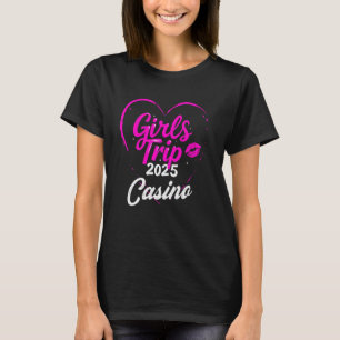 Girls Trip Casino 2025 T-shirt Vakantie Weekend Ge