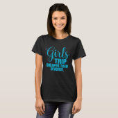 Girls Trip Cheaper Than Divorce T-shirt (Voorkant volledig)