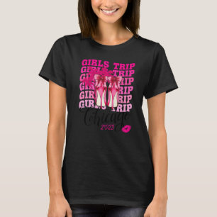 Girls Trip Chicago 2023 For Women Weekend, Birthda T-shirt
