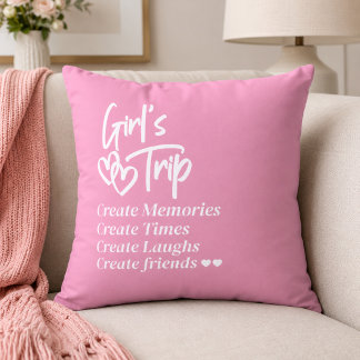 Girls Trip Create Memories Pink Kussen