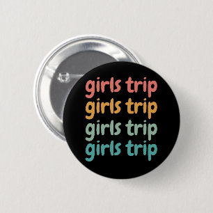 Girls Trip Cute Retro Girls Weekend Getaway Ronde Button 5,7 Cm