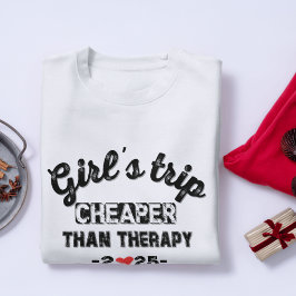Girl's Trip goedkoper dan therapie T-shirt