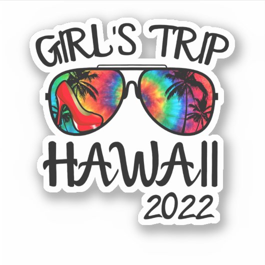 Girls Trip Hawaii 2022 Sunglasses Summer Vacation  Sticker (Voorkant)