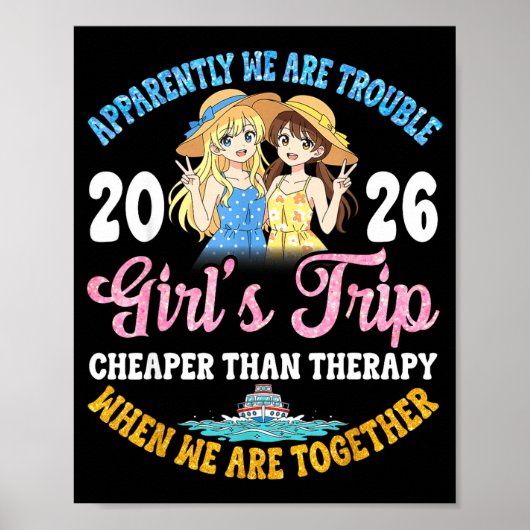 Girls Trip Hilarious Friends Fun Boat Ocean Travel Poster (Voorkant)
