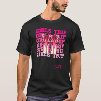 Girls Trip Nashville 2023 for Womens Weekend Birth T-shirt