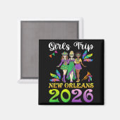 Girls Trip New Orleans 2026 Mardi Gras Day Squad T Magneet (Voorkant / Achterkant)