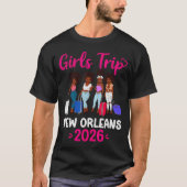 Girls Trip New Orleans 2026 Squad Matching Outfit  T-shirt (Voorkant)