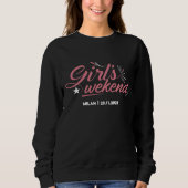 Girls Weekend Away T-shirt Custom Location Date (Voorkant)