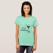 Girls Weekend (Martini 1) T-shirt (Voorkant volledig)