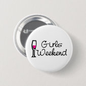 Girls Weekend Ronde Button 5,7 Cm (Voorkant /achterkant)