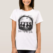 Girls Will Be Girls Witchy T-shirt (Voorkant)