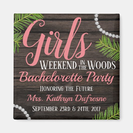Girls Woodsy Bachelorette Party Magneet (Voorkant)