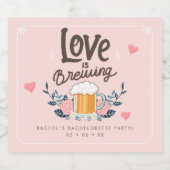 Girly bachelorette liefde is brouwen bier etiket (Enkel label)