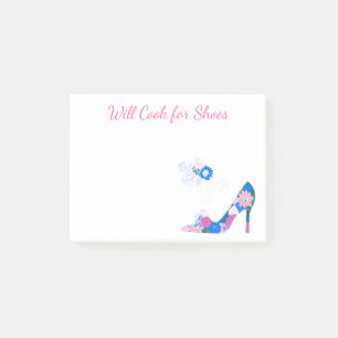 Girly Cute Shoes - Will Cook for Shoes Post-it® Notes