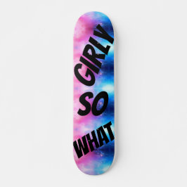 GIRLy dus wat Persoonlijk Skateboard