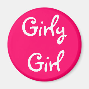 Girly Girl Magneet