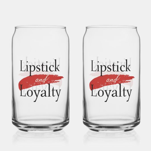 Girly Makeup Lover Loyalty Slogan Blikvorm Glas (Achterkant)