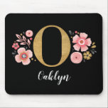 Girly Monogram Initiaal Roze Zwarte Letter O Muismat<br><div class="desc">Een mooie,  vrouwelijke monogram roze bloemenmuismat,  met roze bloemen en een faux gouden monogram letter O op een zwarte achtergrond. Personaliseer de muismat door jouw naam onder het monogram toe te voegen. Maakt een leuk cadeau voor een vriend of voor een bruidsmeisje cadeau. Ontworpen voor u door Blackberry Boulevard.</div>