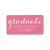 Girly Pink Afstuderen Modern Calligrafie Afstudere Etiket (Voorkant)