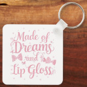 Girly Pink Bow "Dreams and Lip Gloss" Quote Sleutelhanger (Achterkant)
