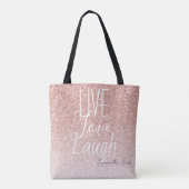 Girly Pink Glitter Live Liefde Lach Motivatie Tote Bag (Achterkant)