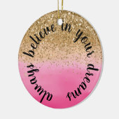Girly Pink Gold Glitter Inspirerend Quote Keramisch Ornament (Links)