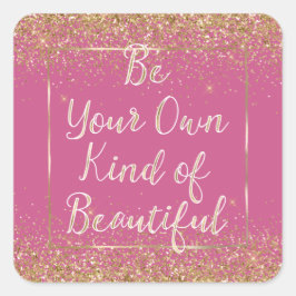Girly Pink Gold Glitter Wees mooi Vierkante Sticker