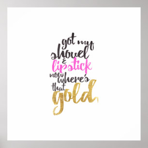 Girly Pink Gold Gold Gold Digger Typografie Poster