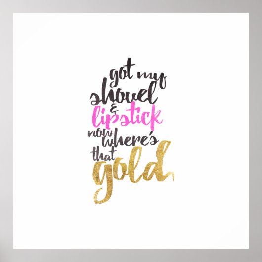 Girly Pink Gold Gold Gold Digger Typografie Poster (Voorkant)