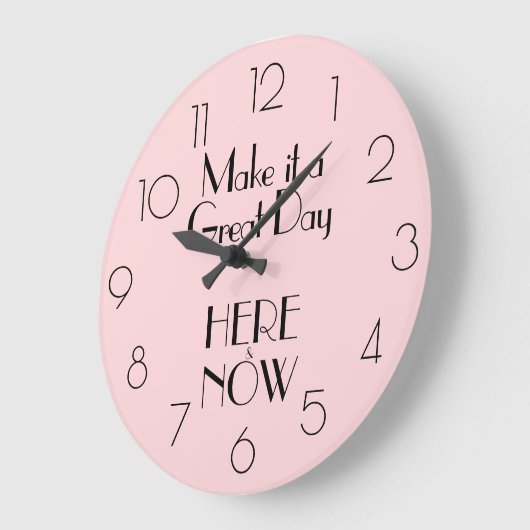 Girly Pink Quote MAKEN HET EEN GEWELDIGE DAG HIER Grote Klok (Hoek)