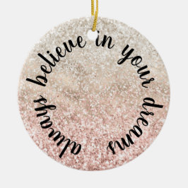 Girly Pink White Glitz Glitter Quote Keramisch Ornament